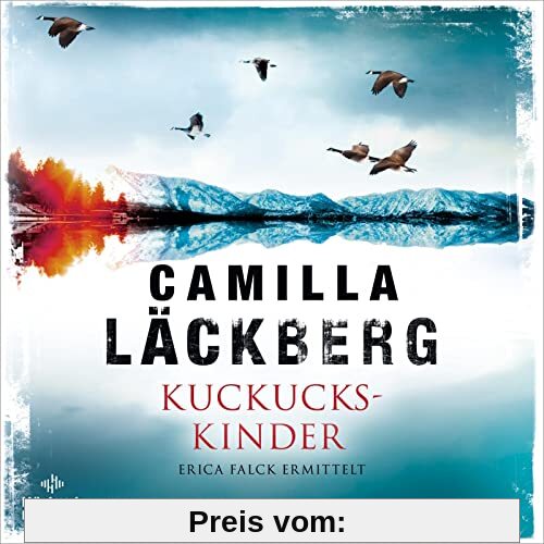 Kuckuckskinder: Erica Falck ermittelt: 2 CDs | Der Bestseller von Schwedens Nummer 1! (Ein Falck-Hedström-Krimi, Band 11)